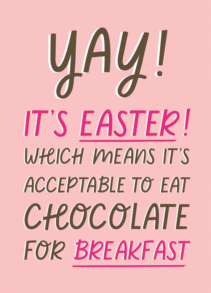 Chocolate For Breakfast - Easter Card
