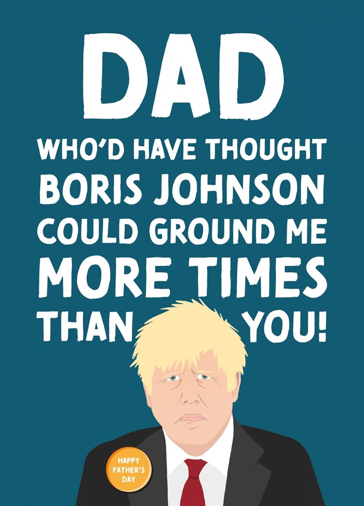 Boris Johnson Father's Day Card