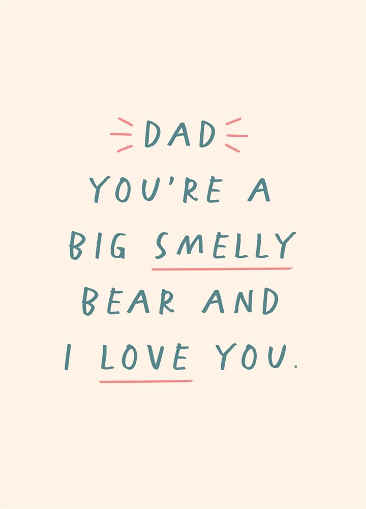 Big Smelly Bear Father's Day Card