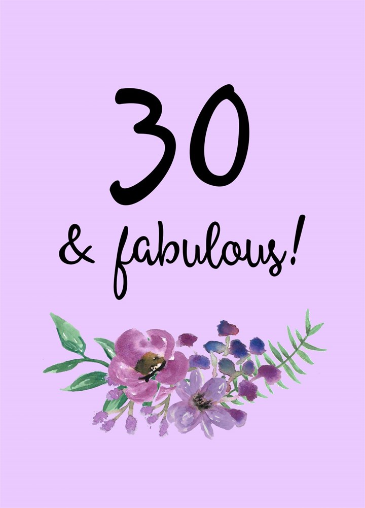 30 And Fabulous Card