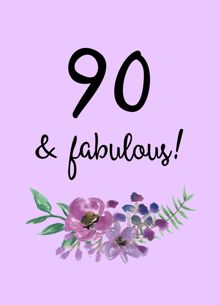 90 And Fabulous Card