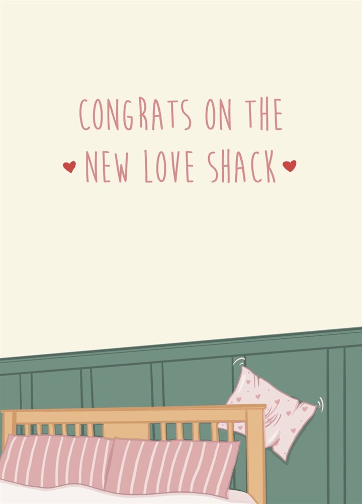 Congrats On The New Love Shack Card