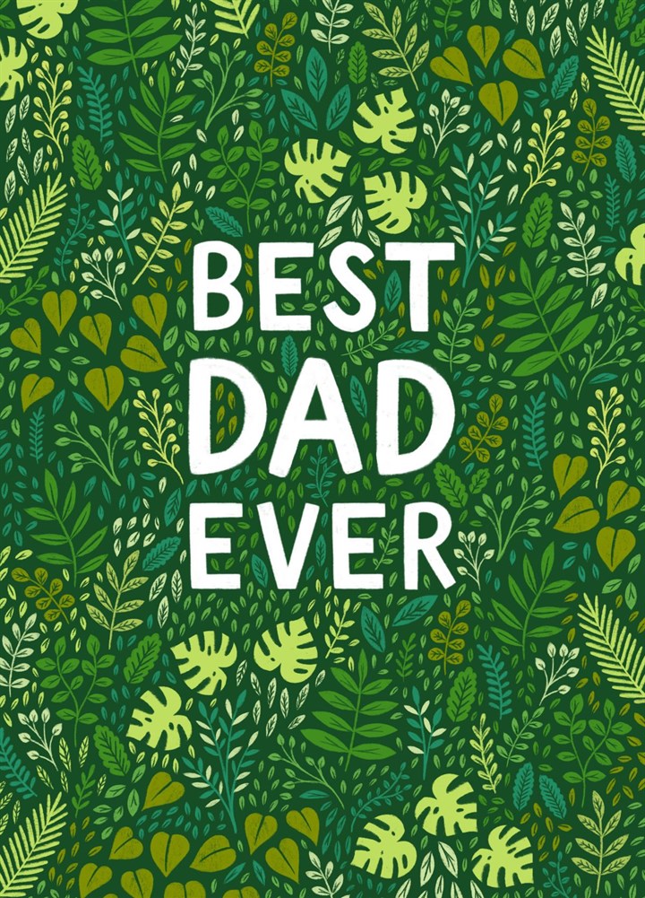 Leafy Father's Day Card - Best Dad Ever