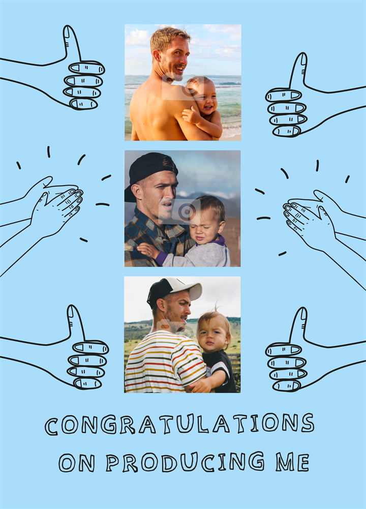 Congratulations On Producing Me Card