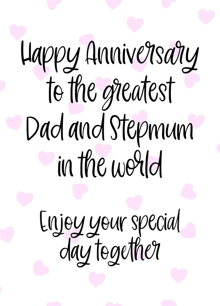 Anniversary: Greatest Dad & Stepmum Card