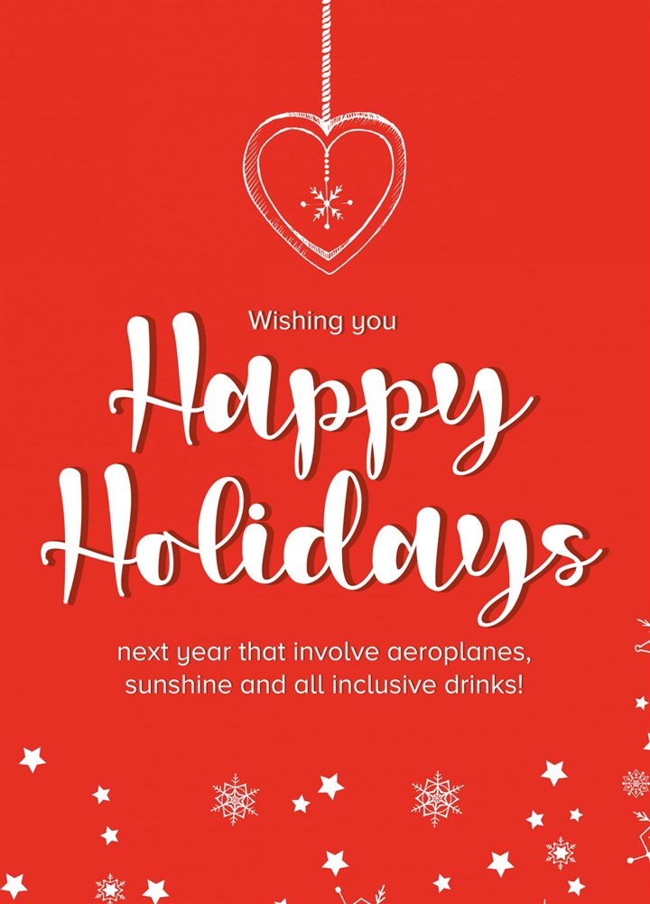 Happy Sunny Holidays Hopefully Card