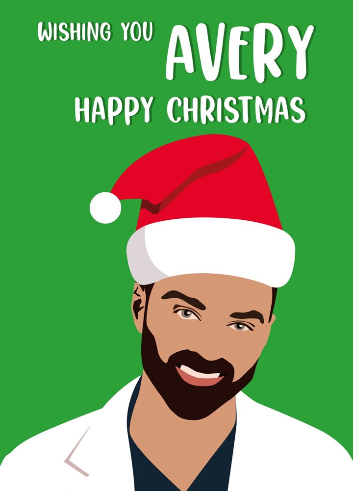 Wishing You AVERY Happy Christmas Card