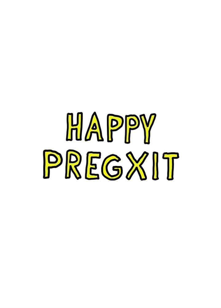 Happy Pregxit Card