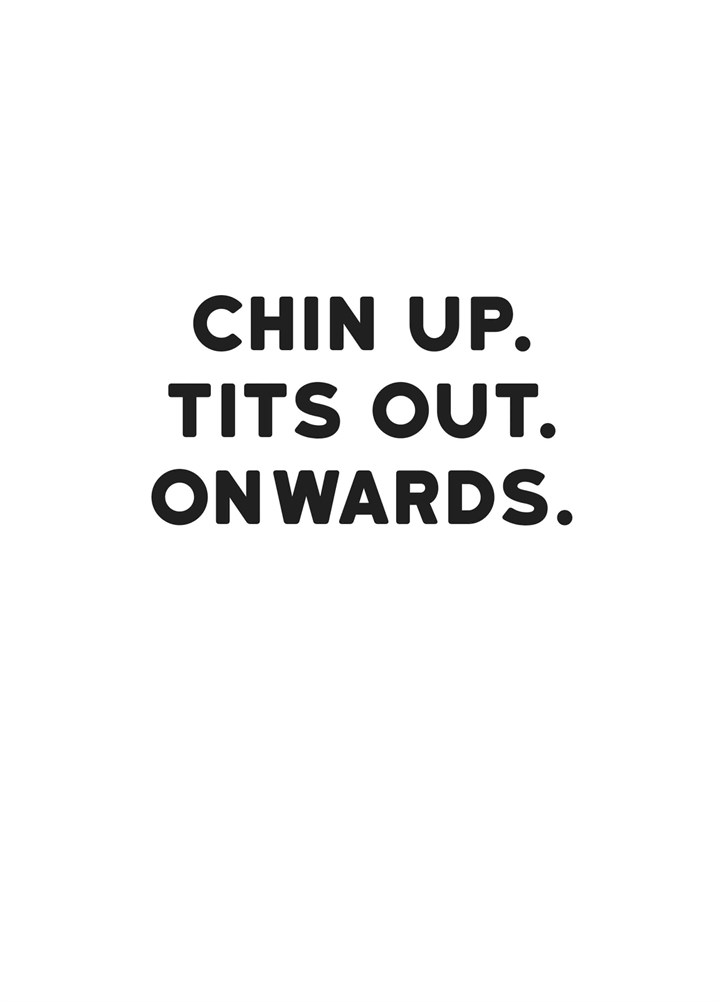 Chin Up Tits Out Card