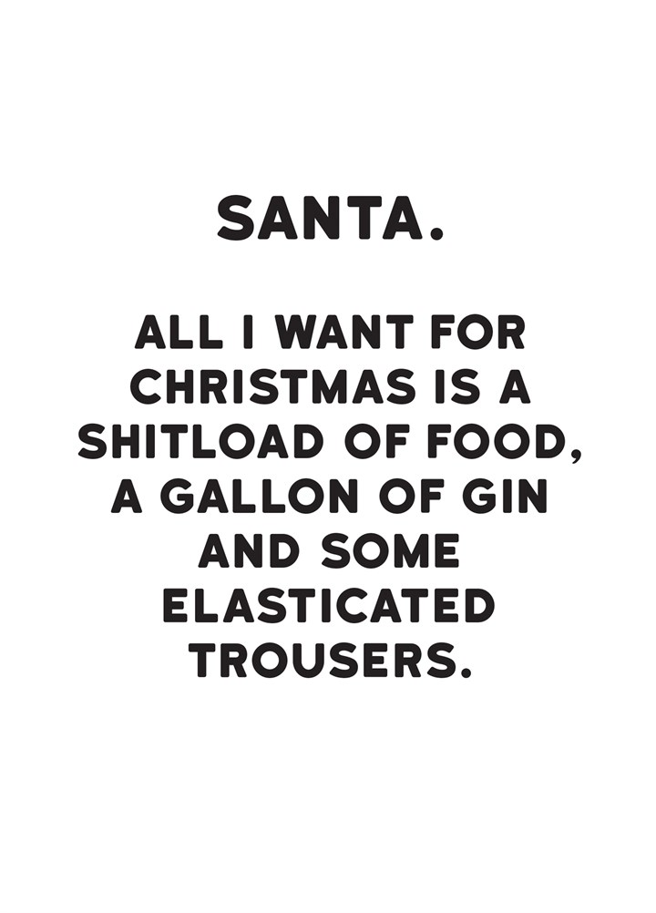 Santa All I Want Card