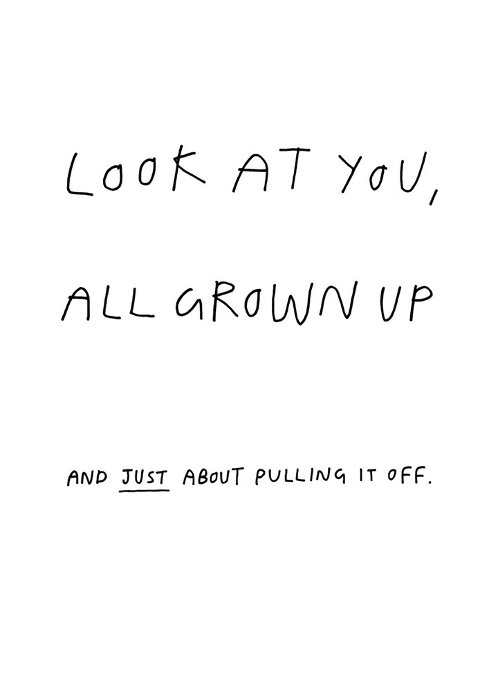 Look At You, All Grown Up Card