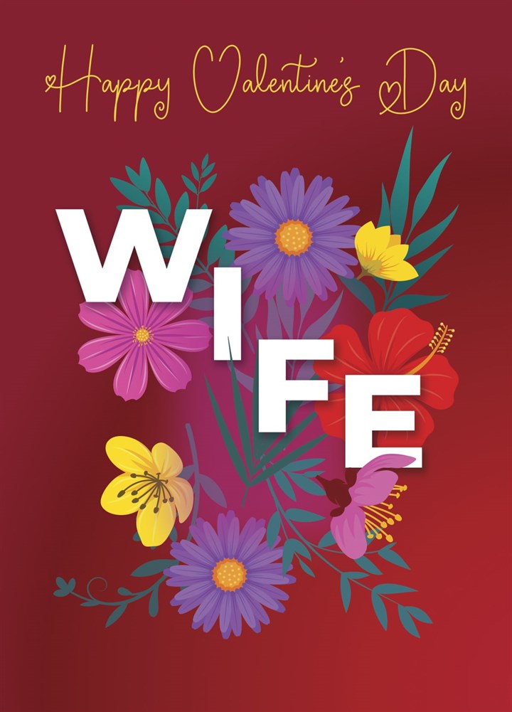 Flowers For Wife Valentine's Day Card