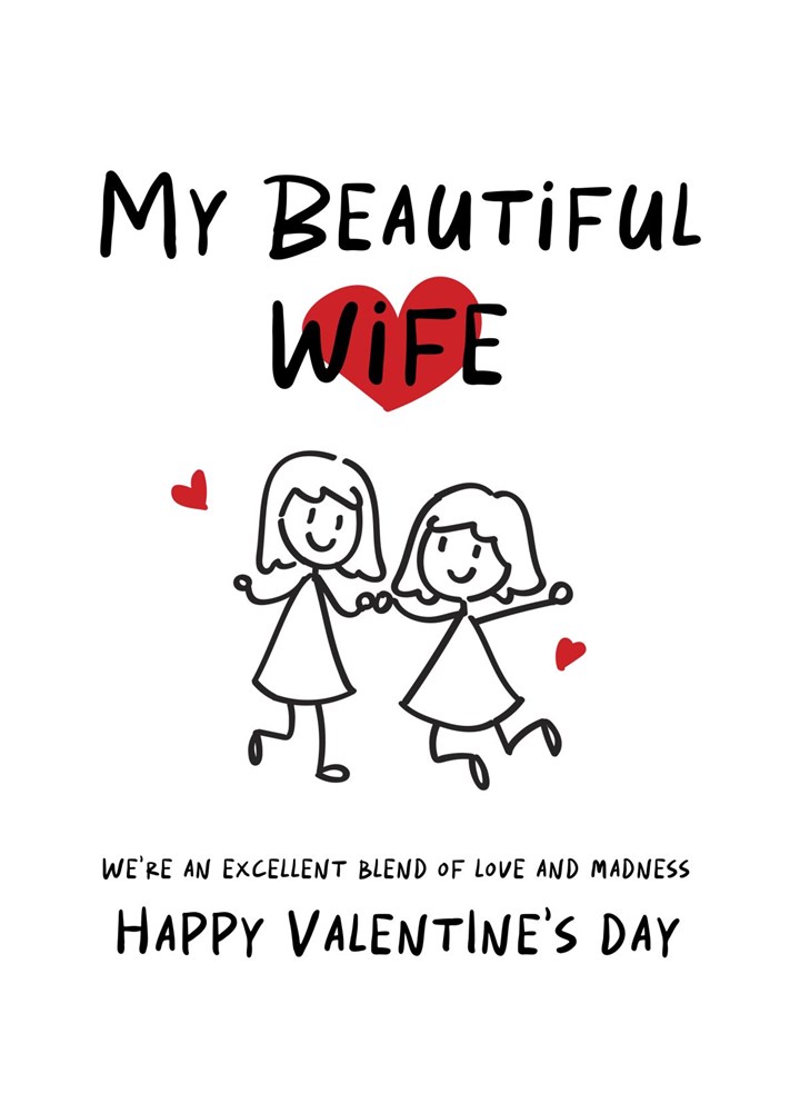 Love And Madness Wife Valentine's Day Card