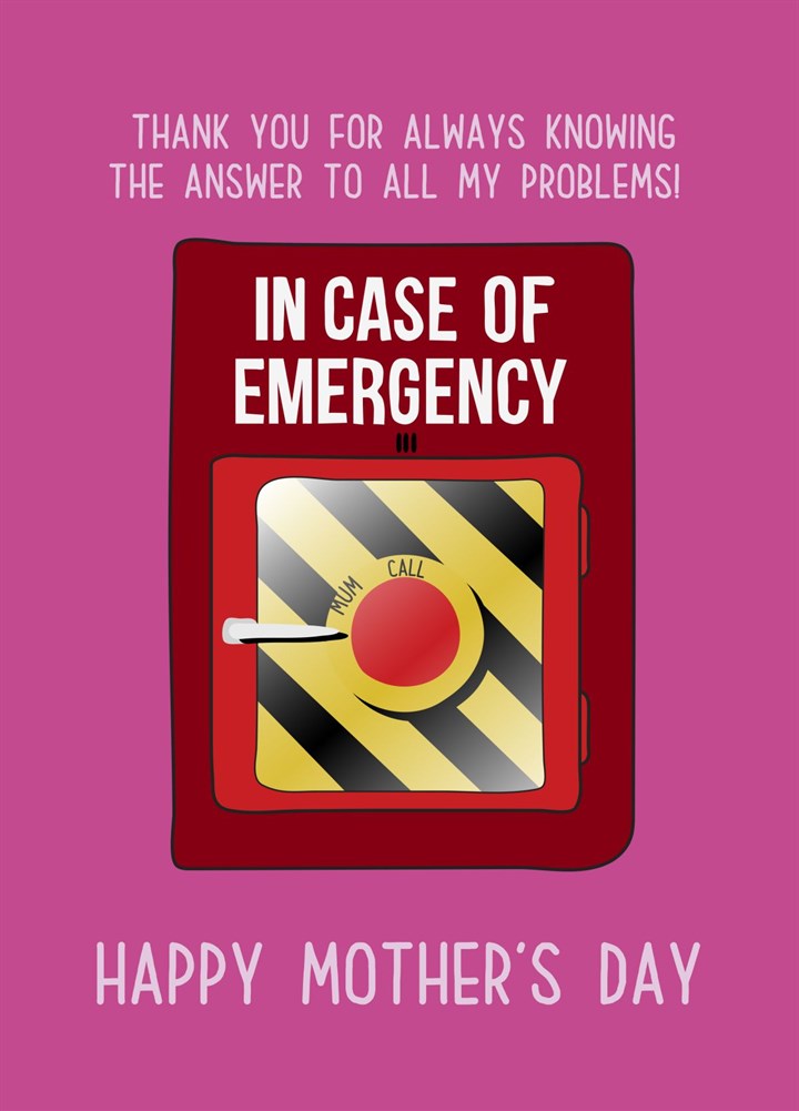 Emergency Call Mum Mother's Day Card