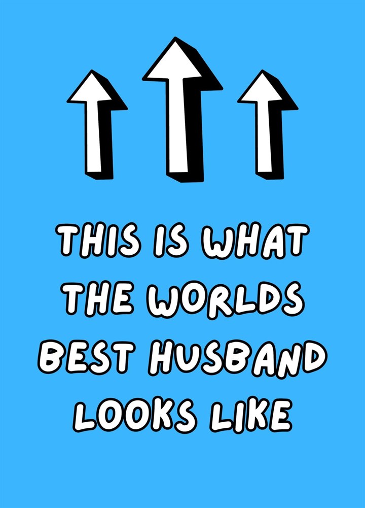 What The World's Best Husband Looks Like Card