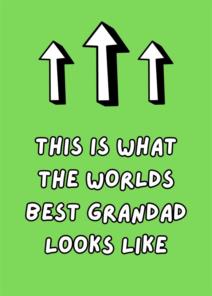 This Is What The World's Best Grandad Looks Like Card