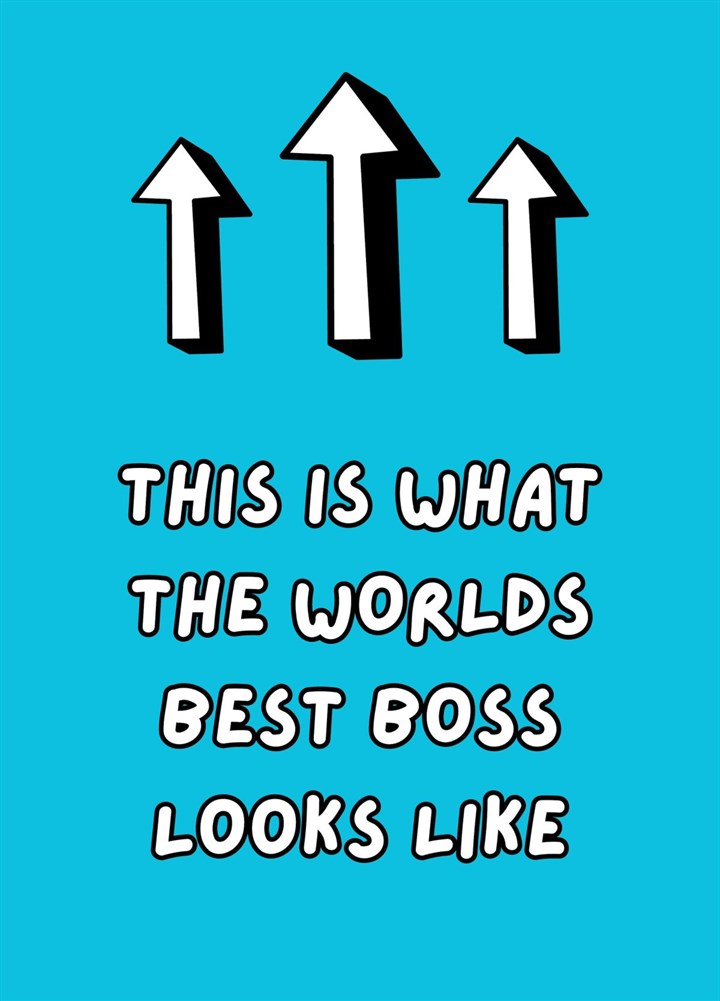 This Is What The World's Best Boss Looks Like Card