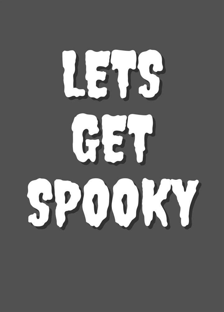 Let's Get Spooky Card
