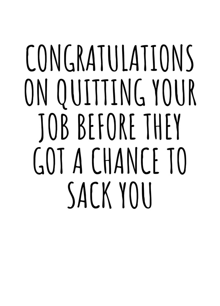 Congratulations On Quitting Your Job Card