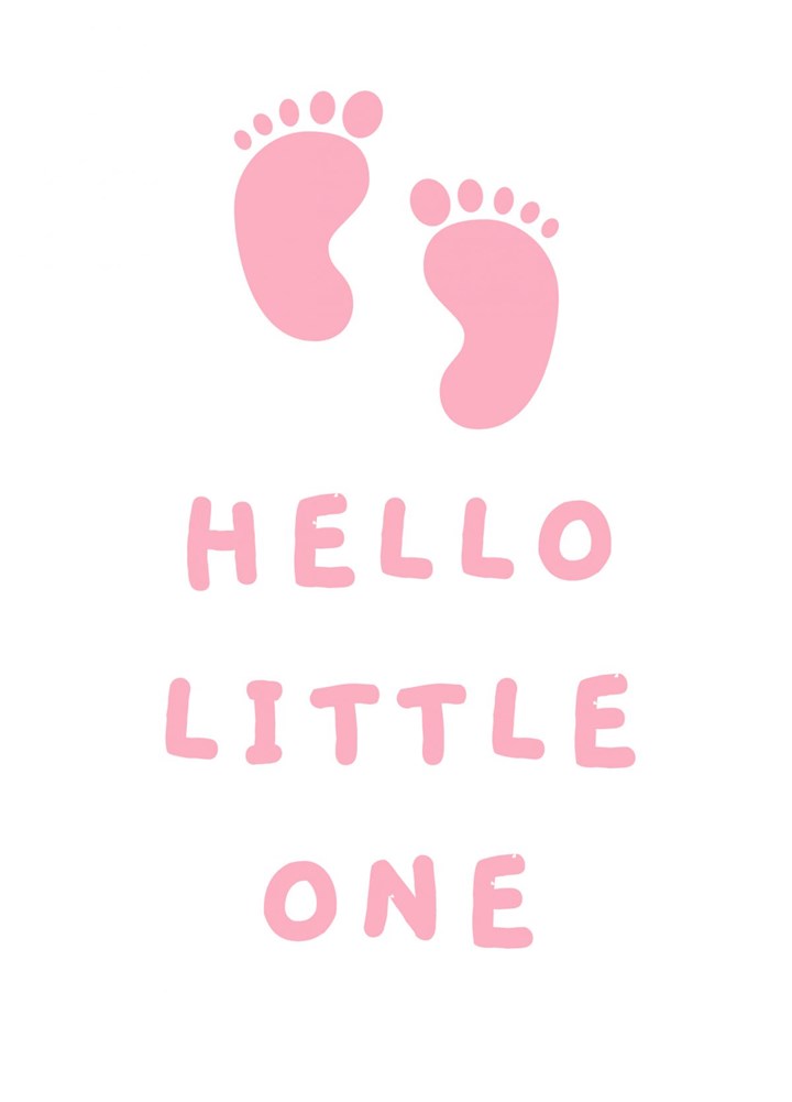 Hello Little One - Pink Card