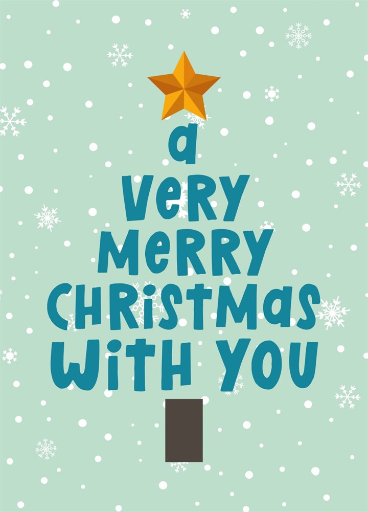 A Very Merry Christmas With You Card