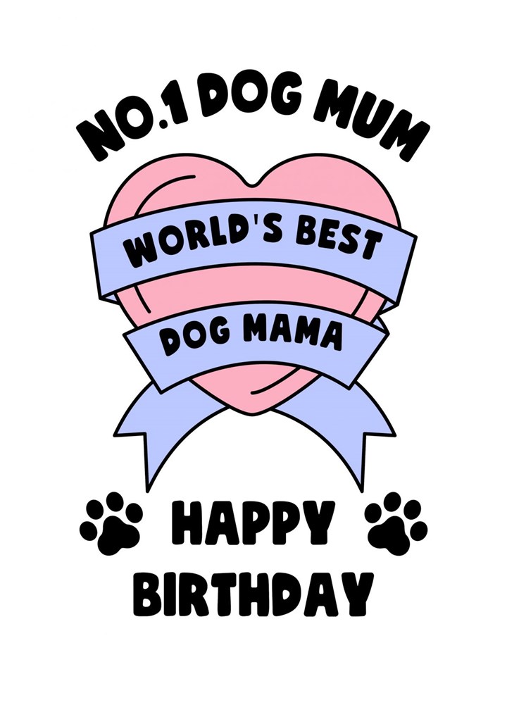 No1 Dog Mum Card