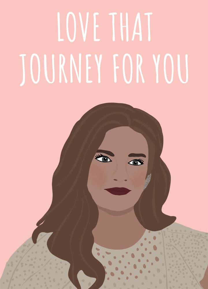I Love This Journey For You Card