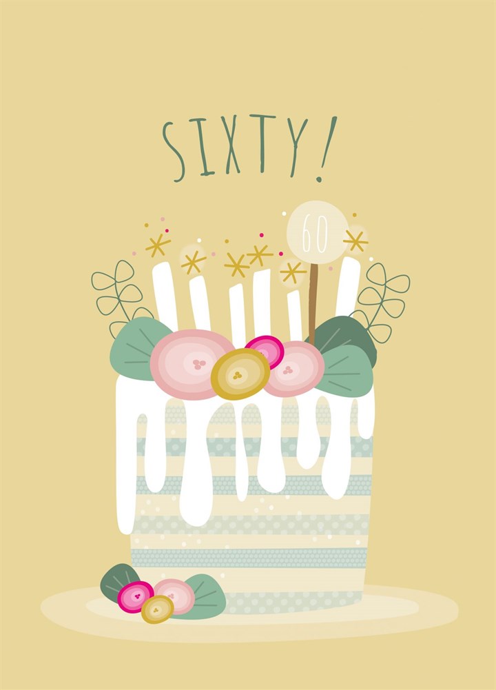 Cake At Sixty! Card