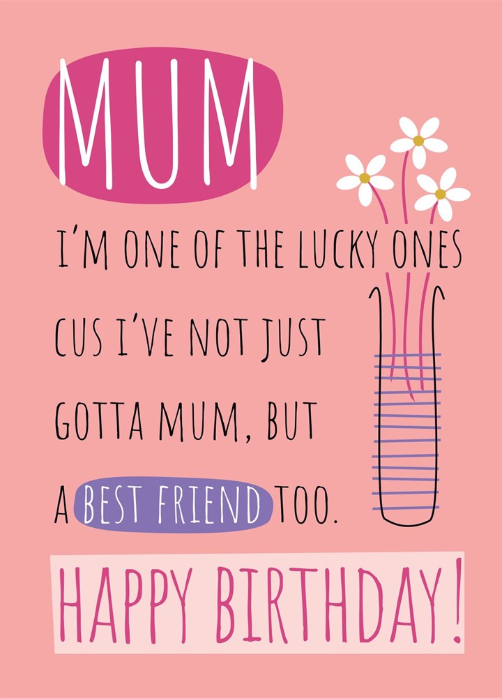 Best Friend Mum! Card