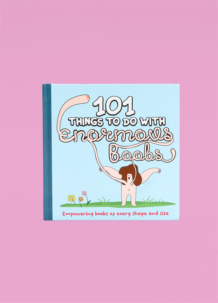 101 Uses For Enormous Boobs Book