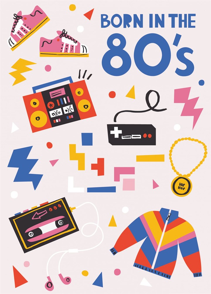 Born In The 80S Card