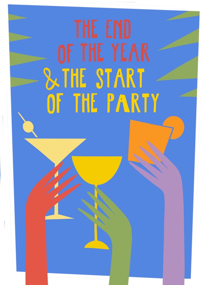 The End Of The Year & The Start Of The Party Card