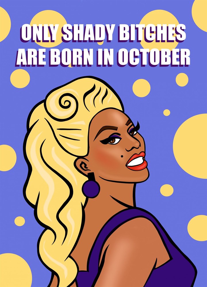 Shady October Bitches Card