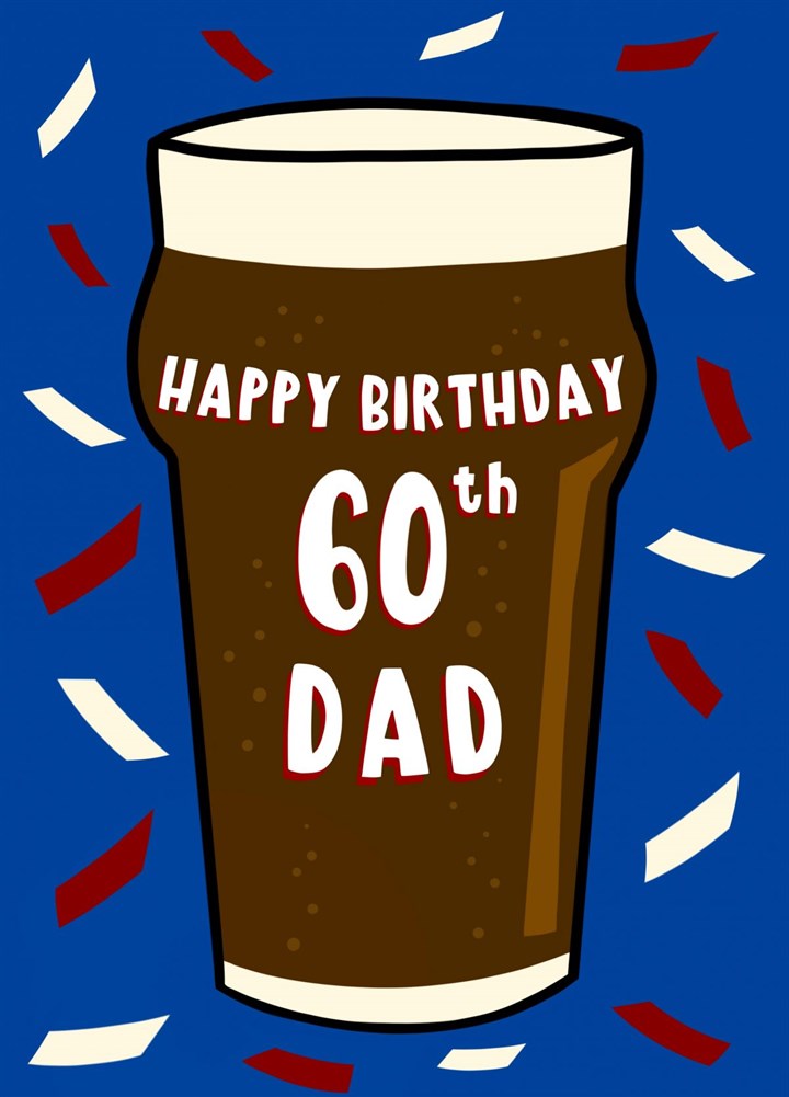 Happy 60th Birthday Dad Card