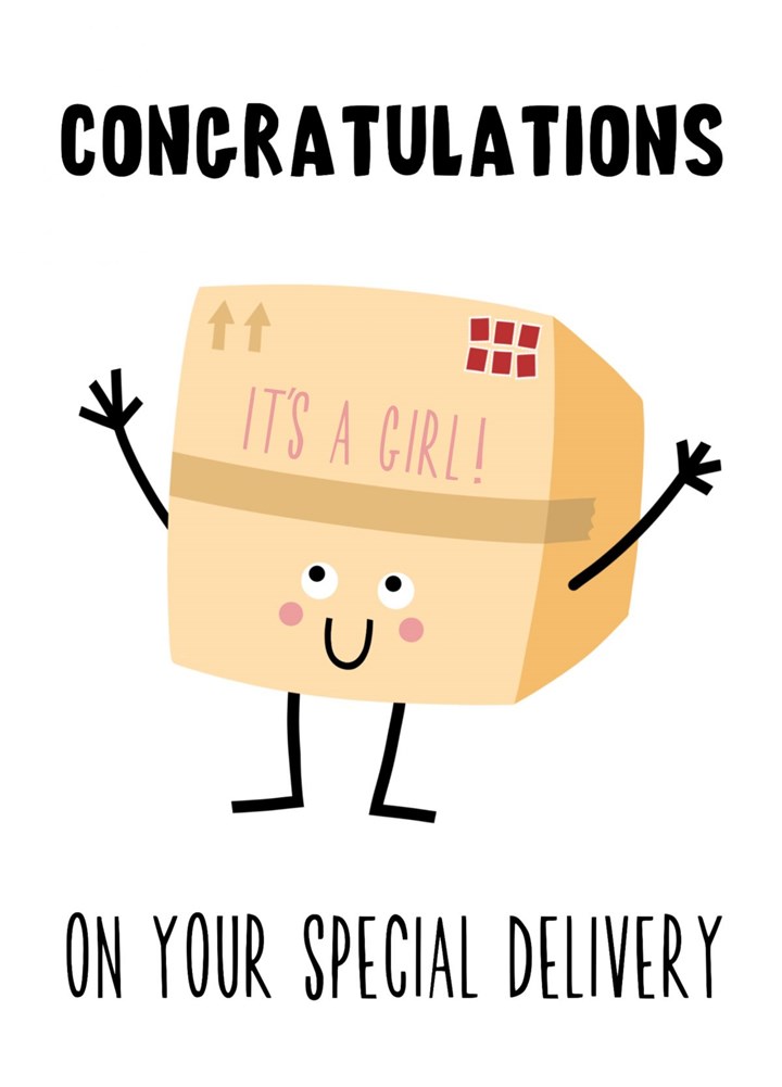 Special Delivery - It's A Girl Card