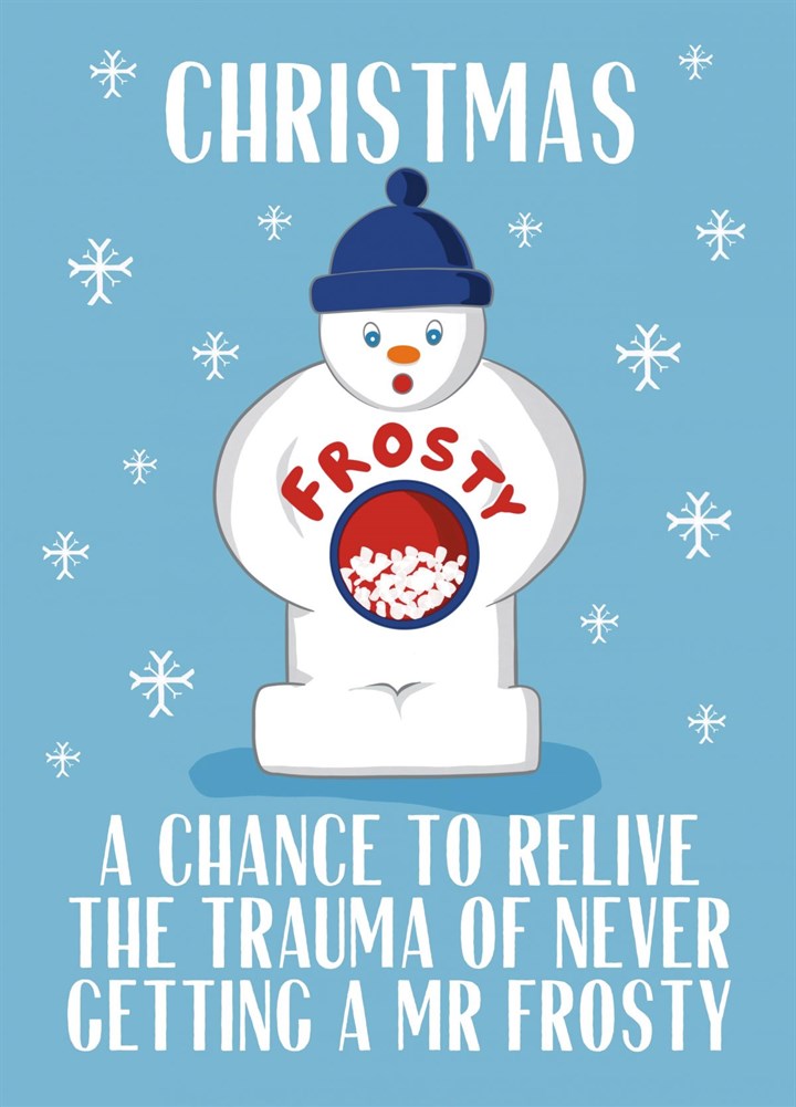 Funny Mr Frosty Trauma Christmas Card