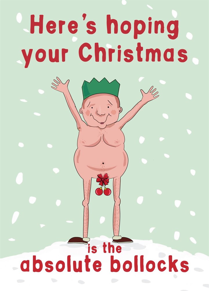 Funny Absolute Bollocks Christmas Card