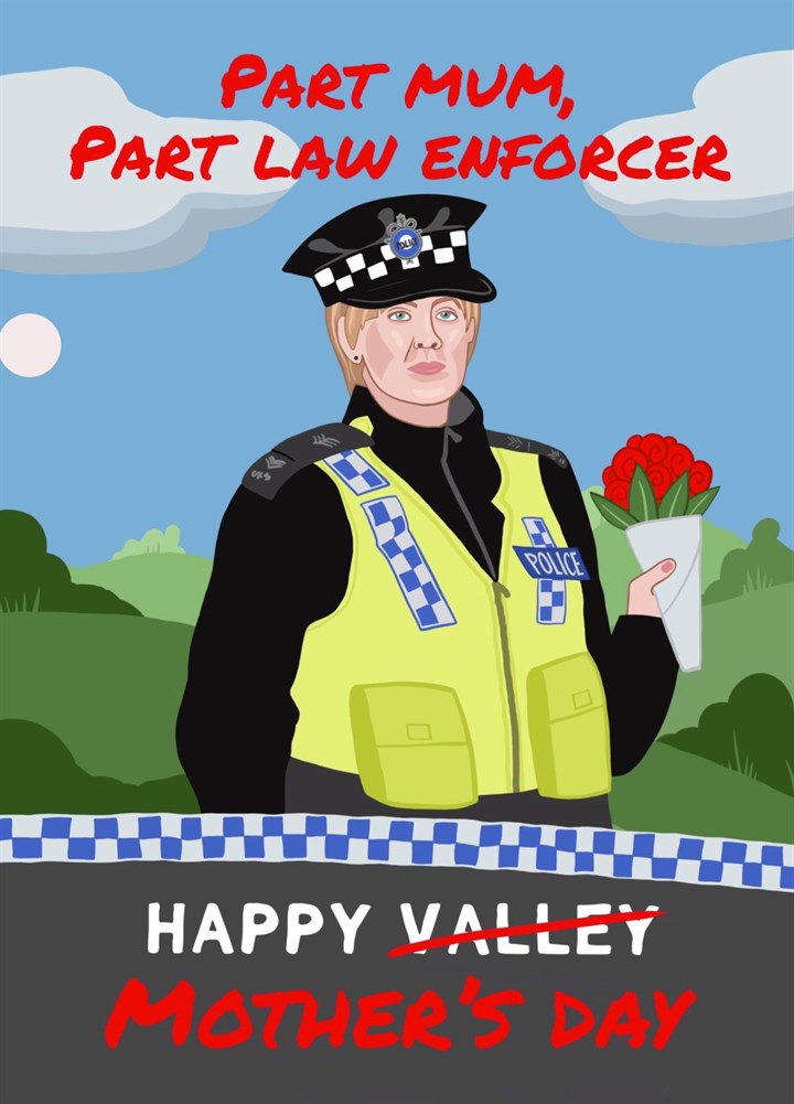 Funny Mother's Day Card - Happy Valley