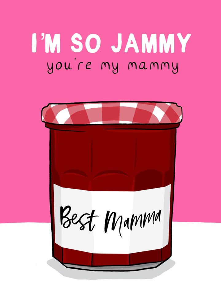 Fancy Jam, So Jammy Mother's Day Card