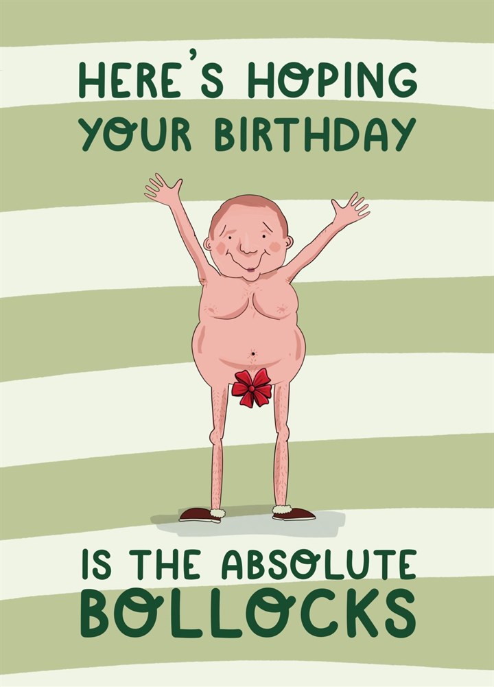 Funny Bollocks Birthday Card
