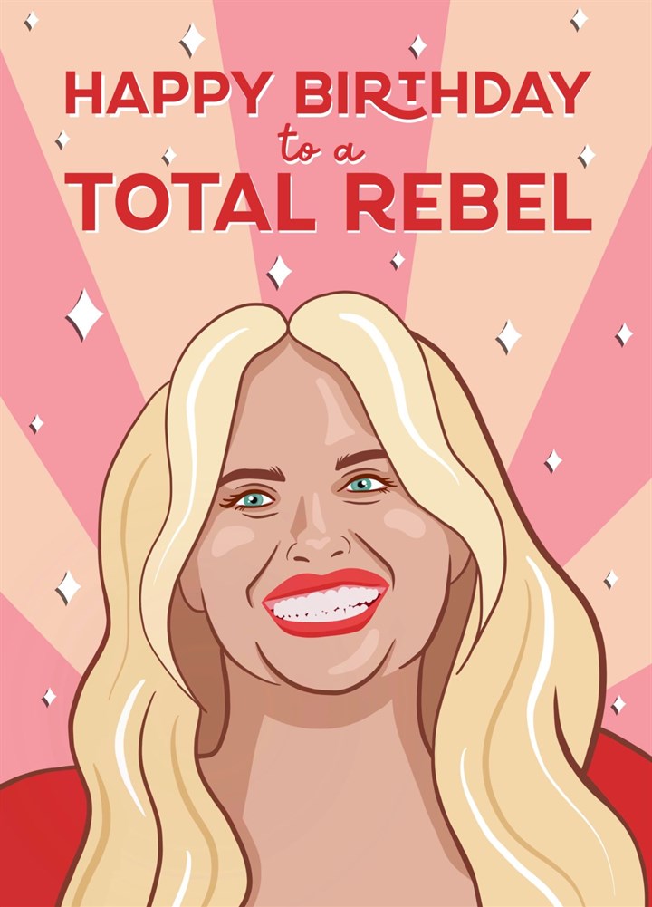 Total Rebel Birtday Card