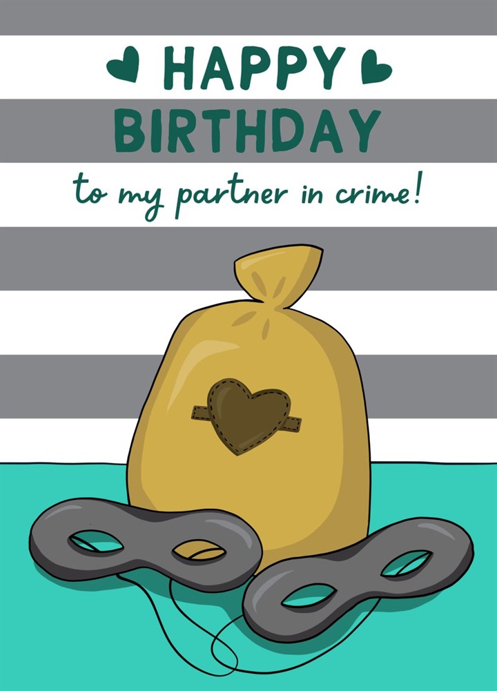Funny Partner In Crime Birthday Card