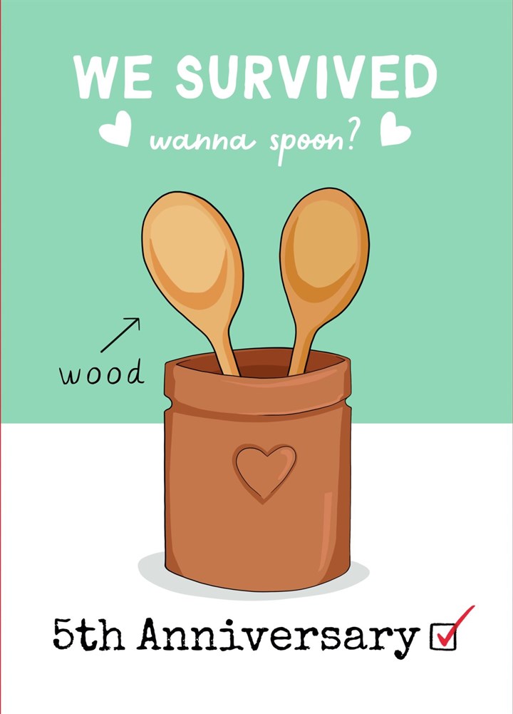 Funny Anniversary Card - 5th - Wood - Wanna Spoon?