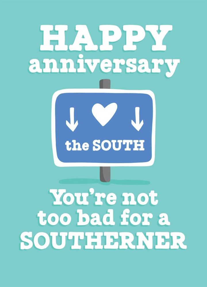 Funny Southerner Anniversary Card