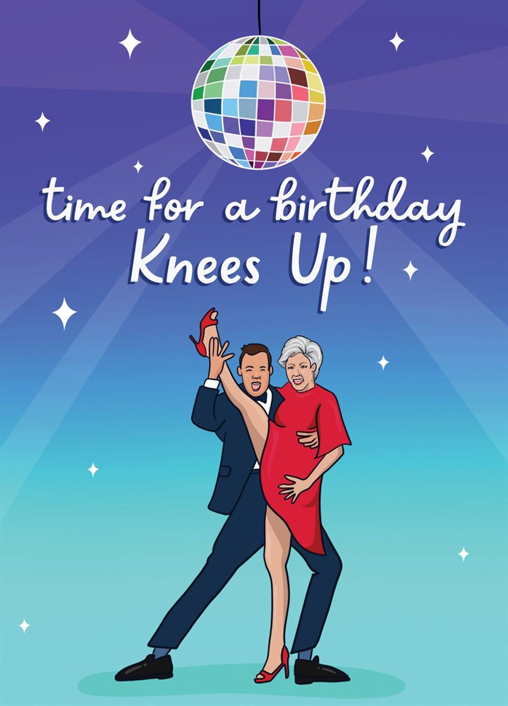 Strictly Angela Ripon Knees Up Birthday Card