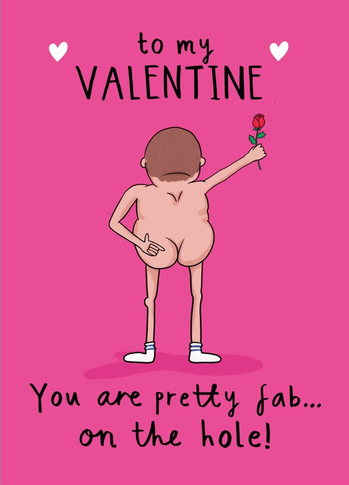 Fab On The Hole Rude Valentine's Day Card