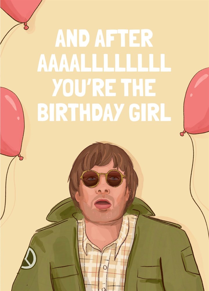 Birthday Card - Liam Gallagher - Wonderwall Pun Lyrics