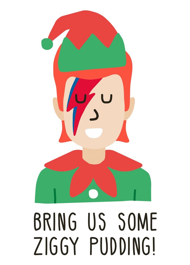 Bring Us Some Ziggy Pudding! David Bowie Card