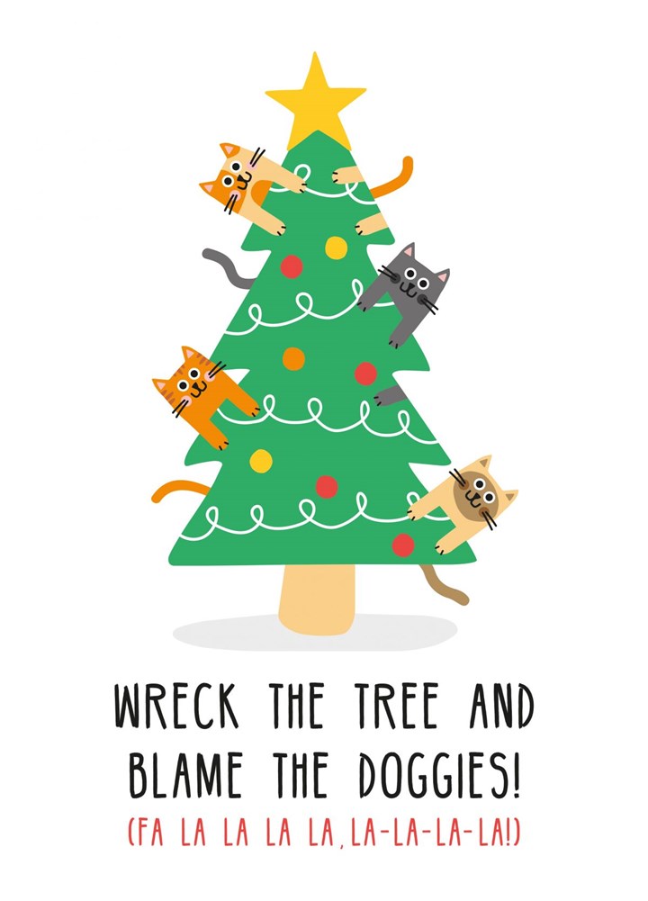 Wreck The Trees & Blame The Doggies Christmas Card