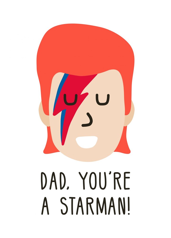 Dad You're A Starman Card